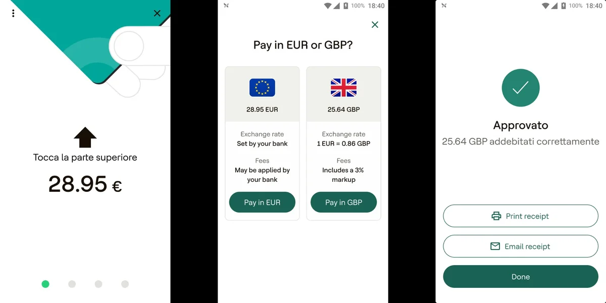 Sul terminale il cliente sceglie se pagare in euro o nella sua valuta